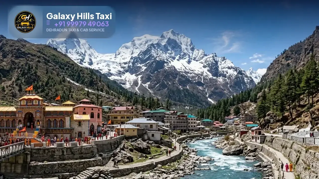 Dehradun to Badrinath taxi — Galaxy Hills Taxi Service Dehradun