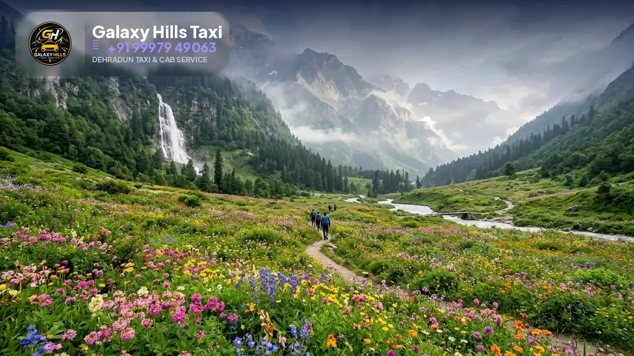Dehradun to Valley of Flowers taxi — Galaxy Hills Taxi Service Dehradun